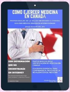 Guía Como Ejercer Medicina en Canadá.&nbsp;E-book